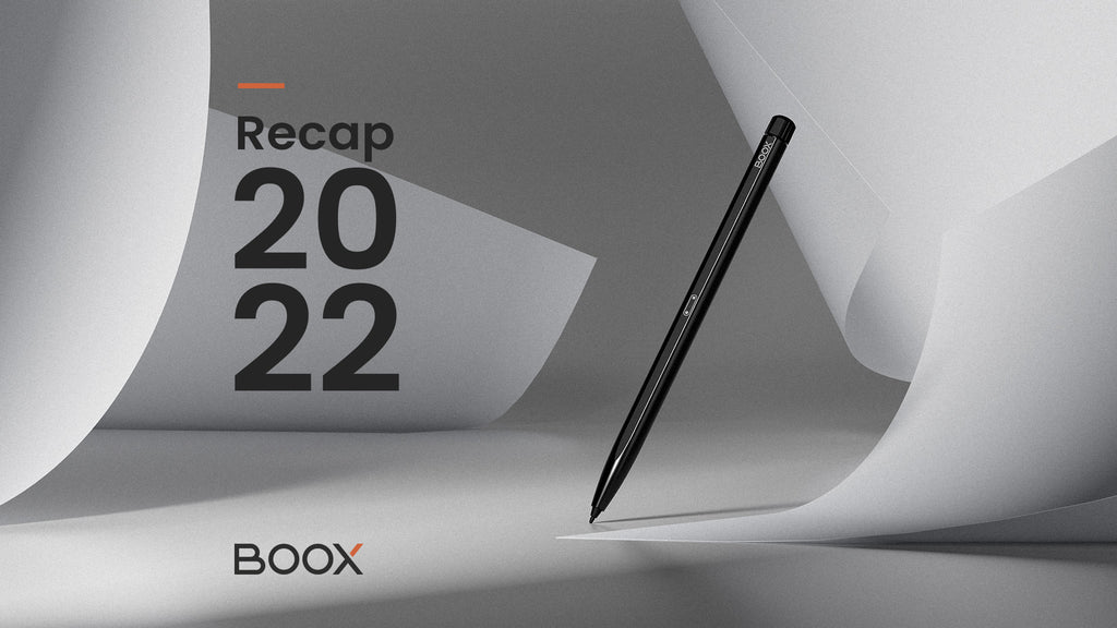 BOOX Recap 2022: Everything We've Achieved